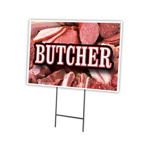 Butcher Yard Sign & Stake outdoor plastic coroplast window, C-1216-DS-Butcher